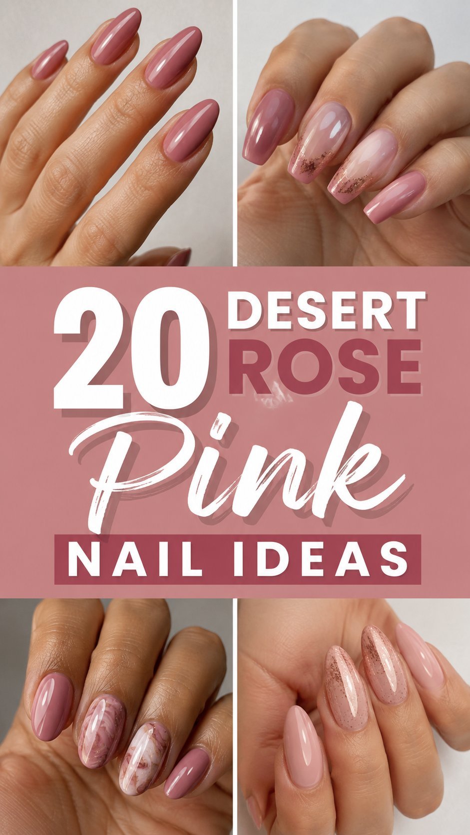 Desert Rose Pink Nail Ideas