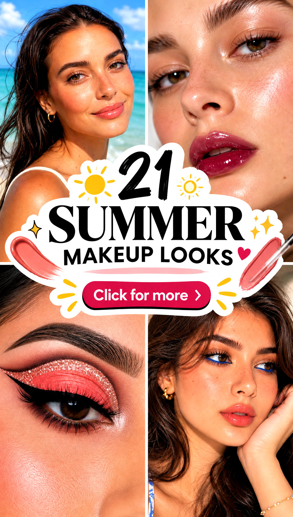 21 Summer Makeup Looks - 21 Summer Makeup Looks