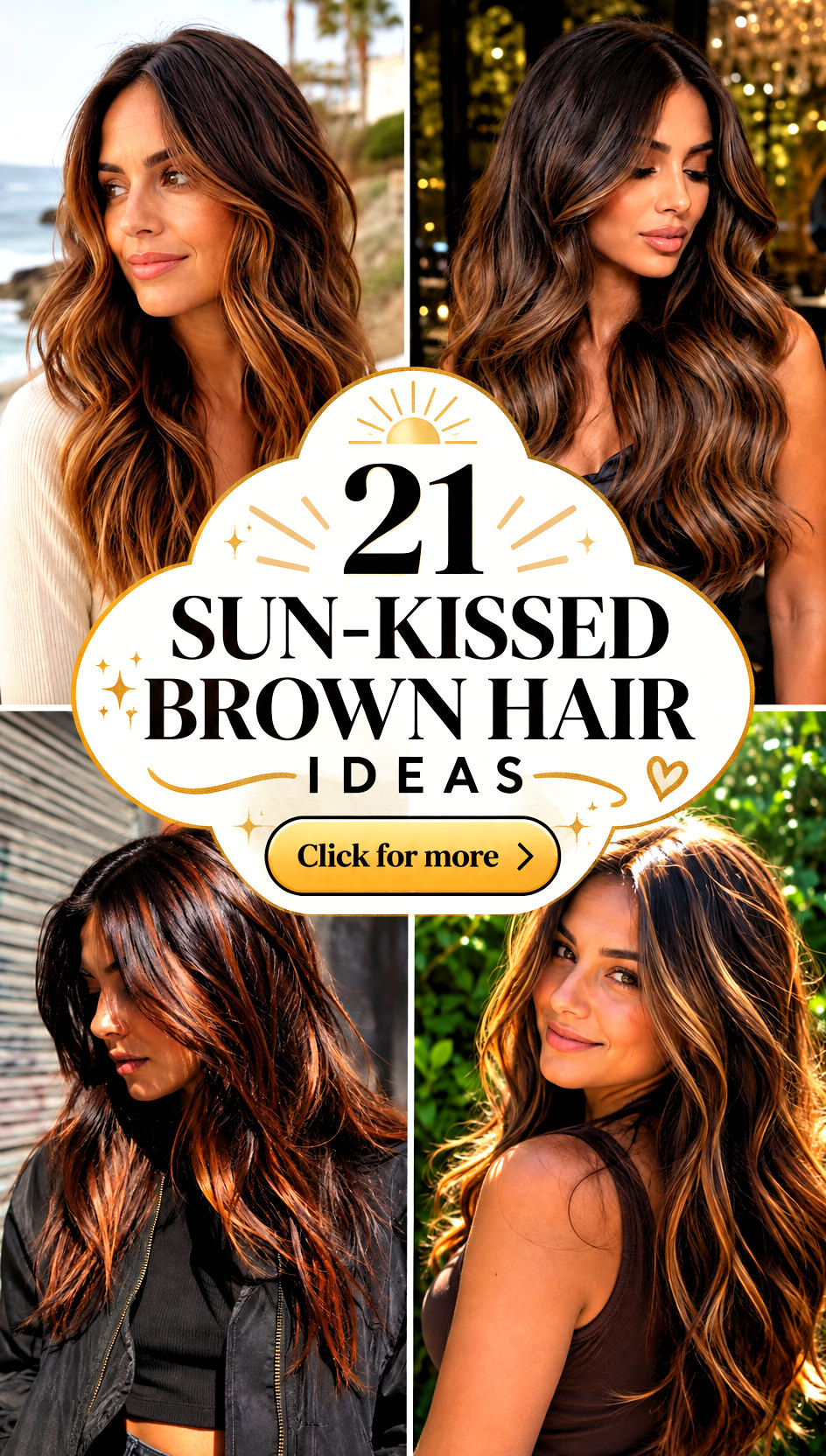 21 Sun-Kissed Brown Hair Ideas - 21 Sun-Kissed Brown Hair Ideas